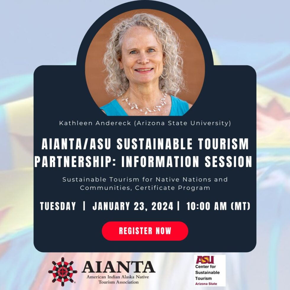 AIANTA/ASU SustainableTourism Partnership Information Session on